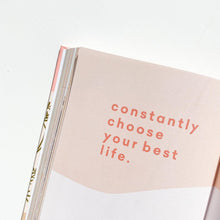 Load image into Gallery viewer, Create Your Best Life Journal