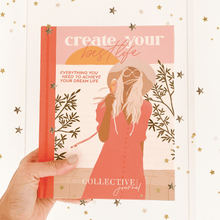 Load image into Gallery viewer, Create Your Best Life Journal