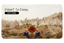 Load image into Gallery viewer, Desert to Ocean Gift Card - Desert to Ocean