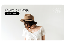 Load image into Gallery viewer, Desert to Ocean Gift Card - Desert to Ocean