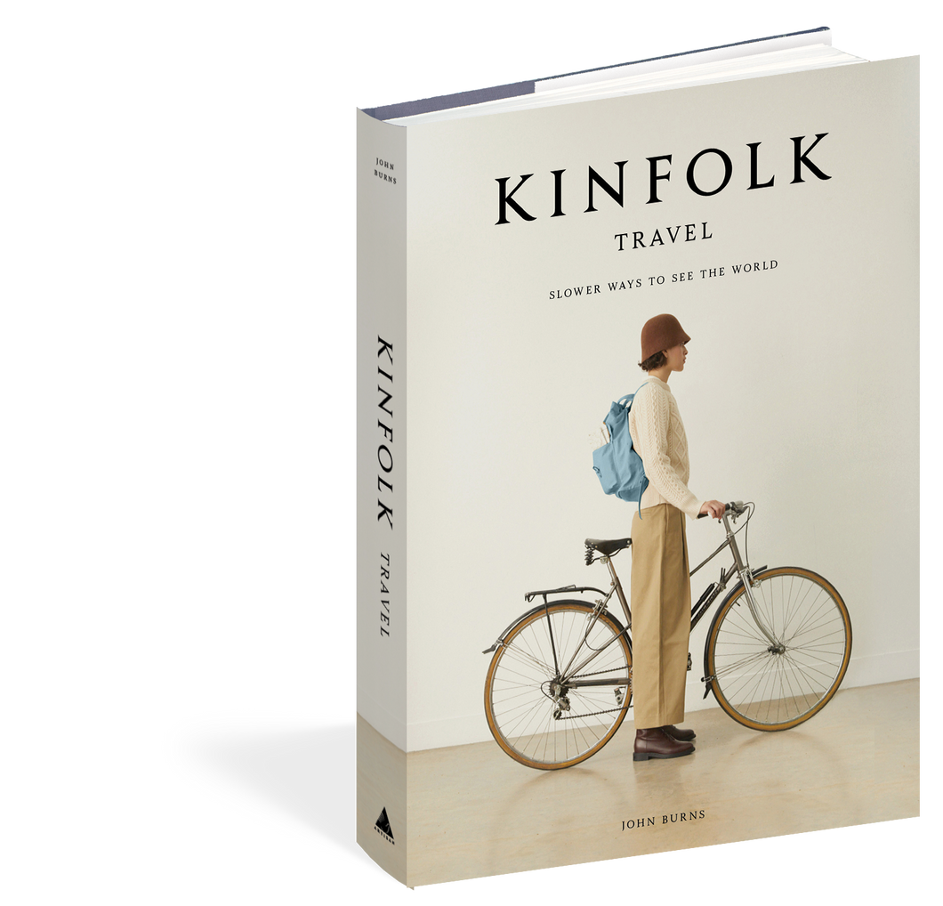 Kinfolk Travel Slower Ways to See the World